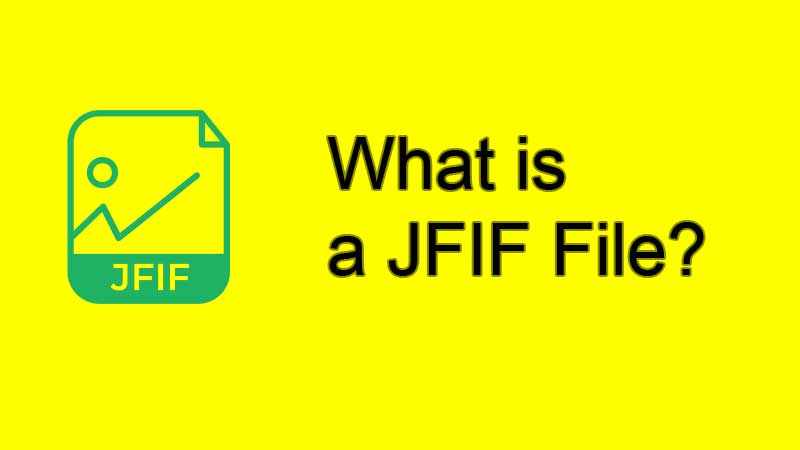 What is a JFIF File?